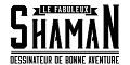 Code Promo Le Fabuleux Shaman